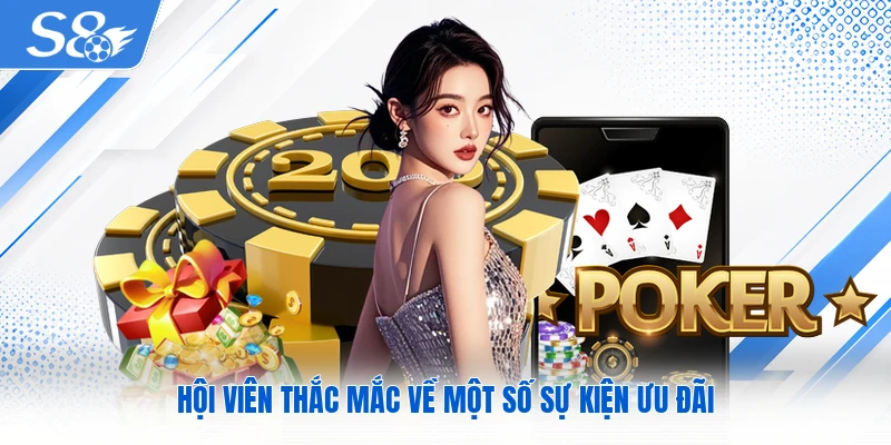 Hội viên thắc mắc về một số sự kiện ưu đãi