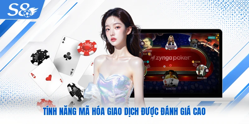 Tính năng mã hóa giao dịch được đánh giá cao
