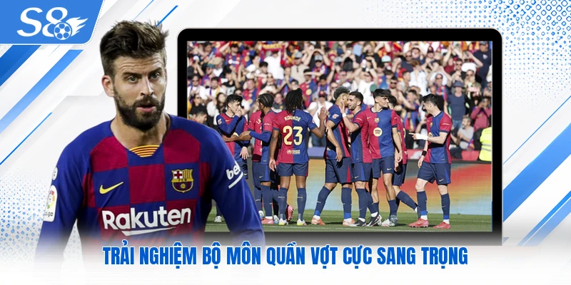 Trải nghiệm bộ môn quần vợt cực sang trọng